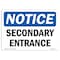 Signmission OSHA Notice, 3.5" Height, Secondary Entrance Sign, 5" X 3.5", Landscape OS-NS-D-35-L-18261 - alternate 1